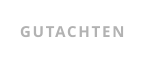 GUTACHTEN